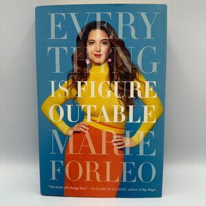Everything Is Figureoutable By Marie Forleo 2019 Hardcover 7th Printing